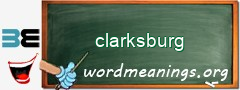 WordMeaning blackboard for clarksburg